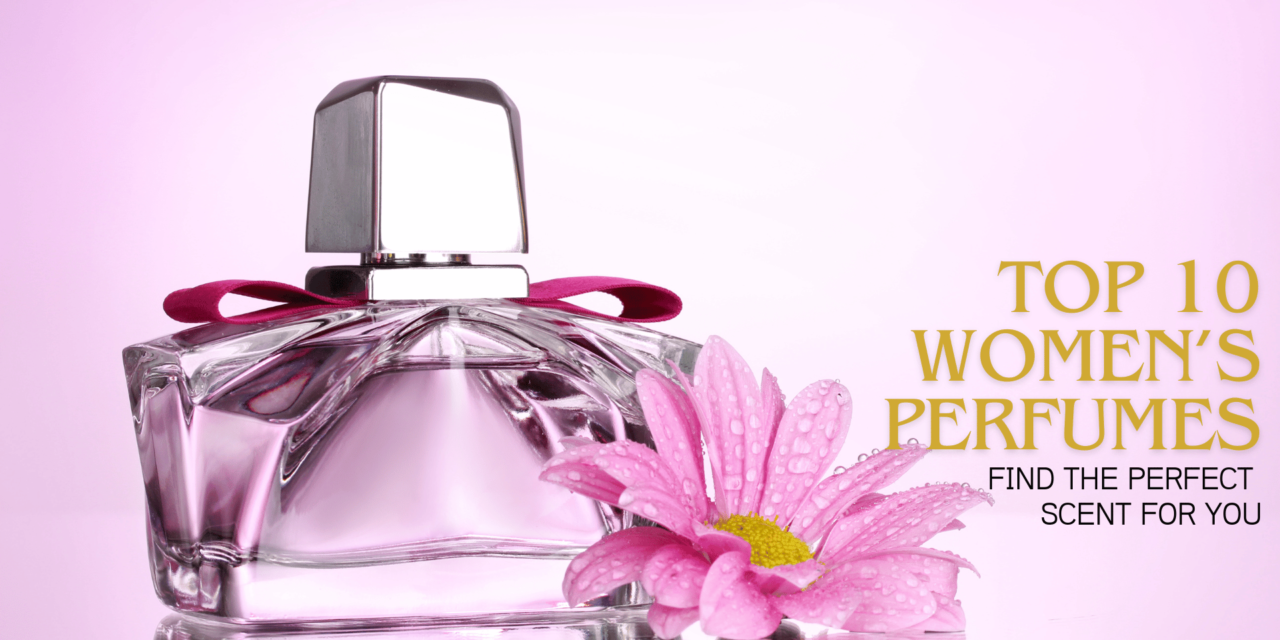 Best Seller Women Perfume Roundup: Captivating Scents That Last